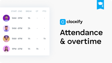 Attendance & Overtime